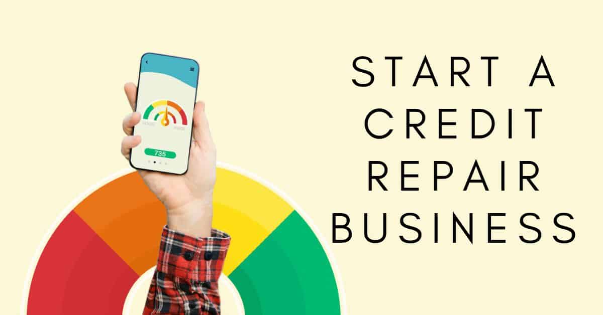 how to start a credit repair business