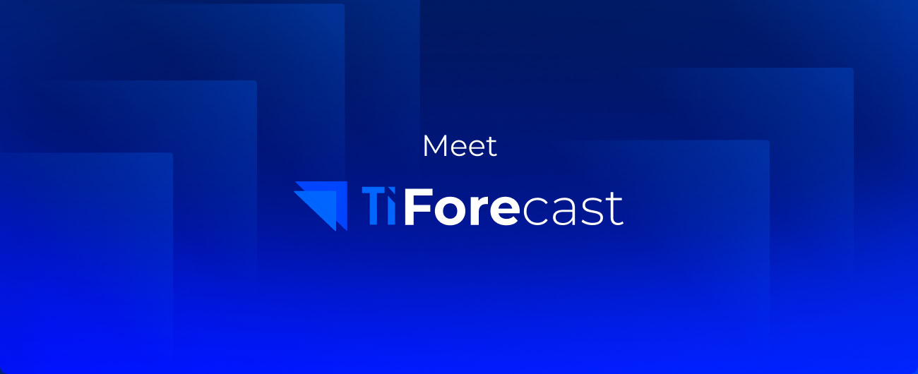 Meet TiForecast