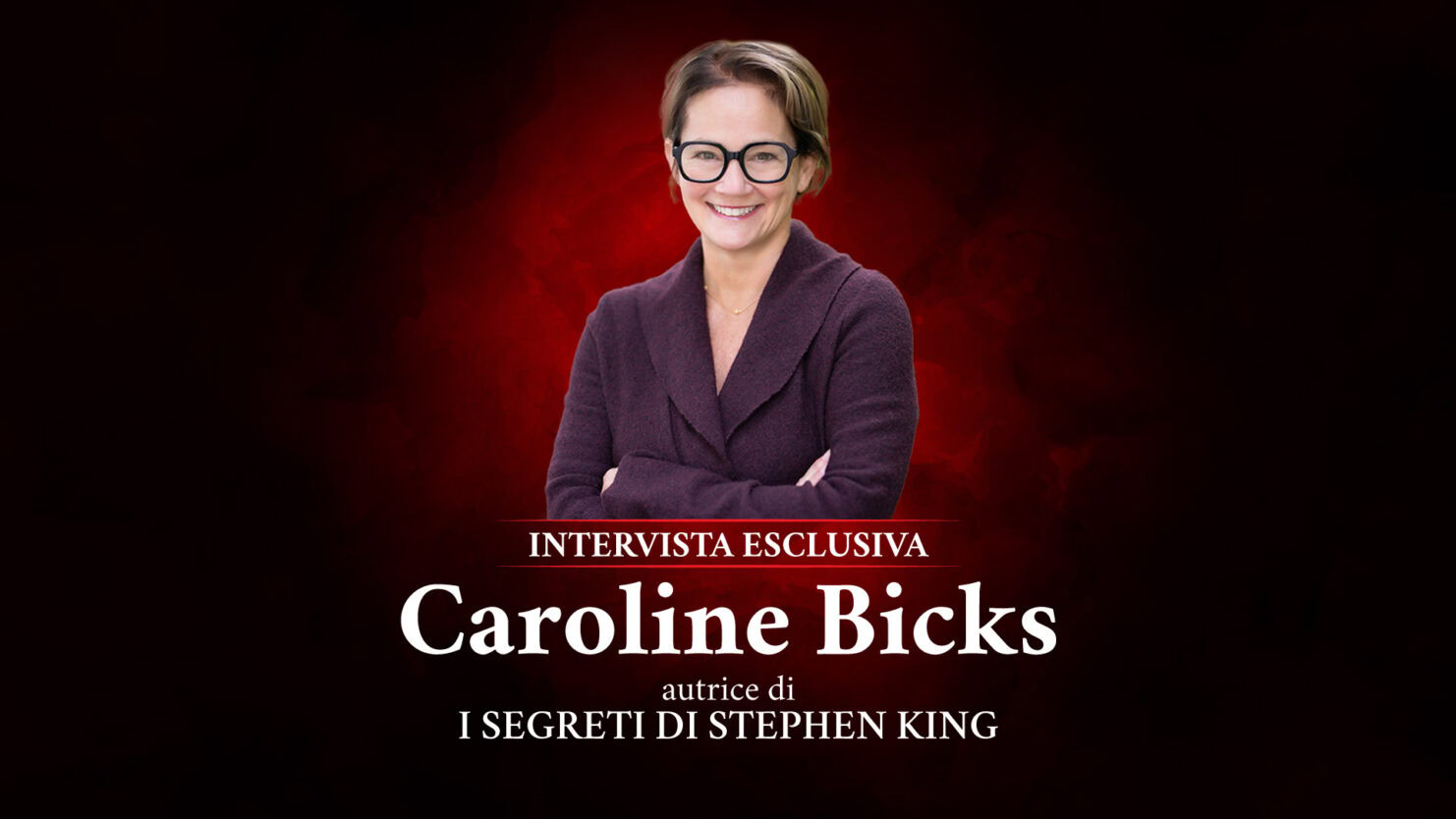Intervista esclusiva a Caroline Bicks