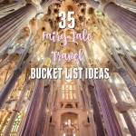 fairy tale travel, bucket list ideas