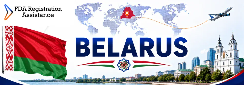 U.S FDA registration services for Belarus food, agricultural, supplement, cosmetic, pharmaceutical and medical device exporters