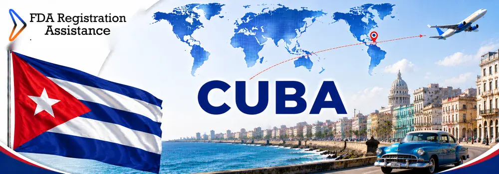 U.S FDA registration services for Cuba food, agricultural, supplement, cosmetic, pharmaceutical and medical device exporters