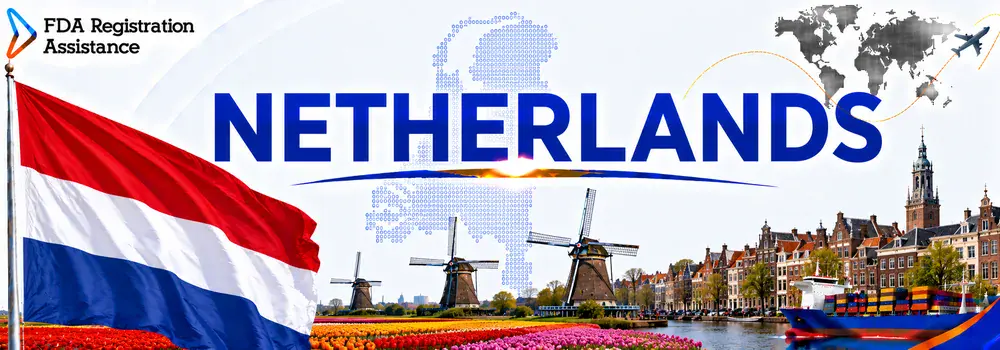 U.S FDA registration services for Netherlands exporters — dairy, produce, pharma & medical devices, U.S. Agent & FSVP.
