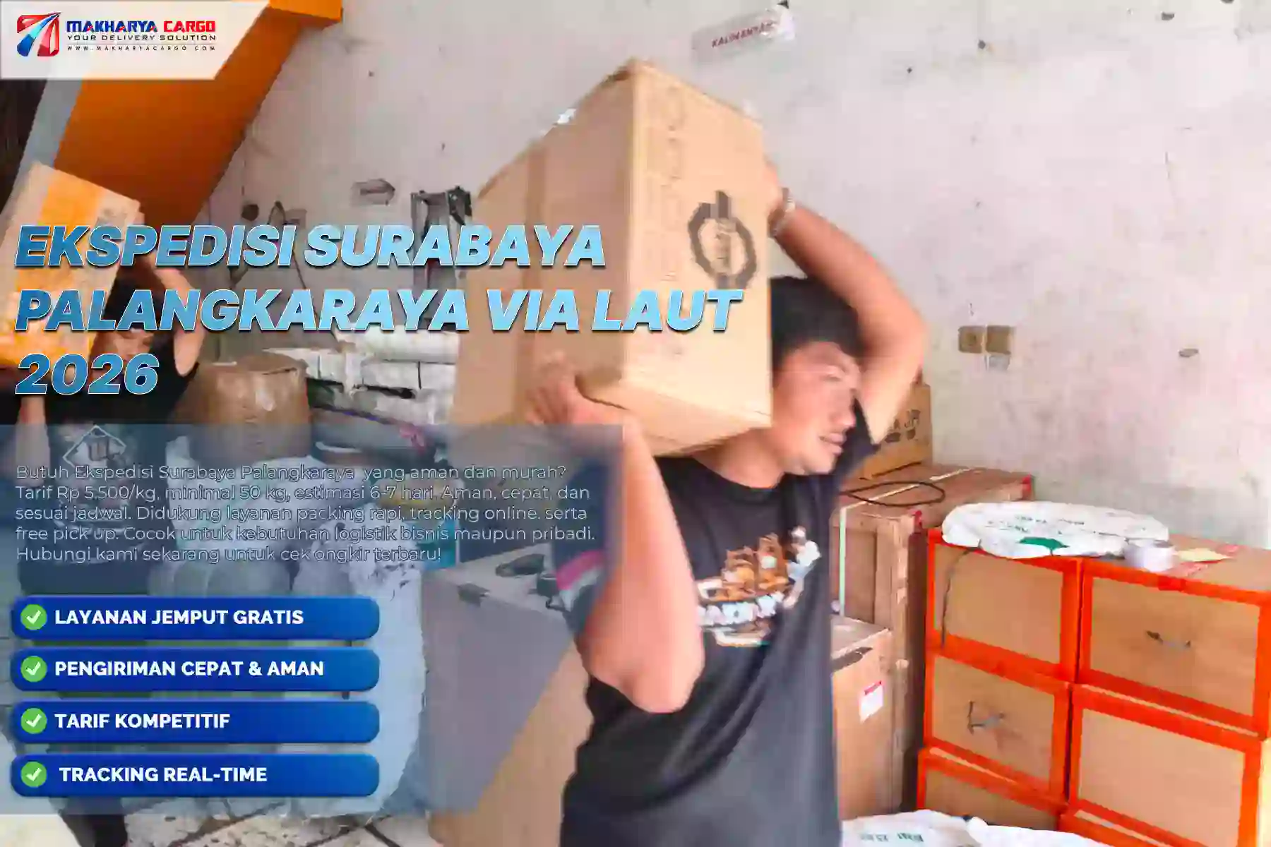 Ekspedisi Surabaya Palangkaraya Via Laut