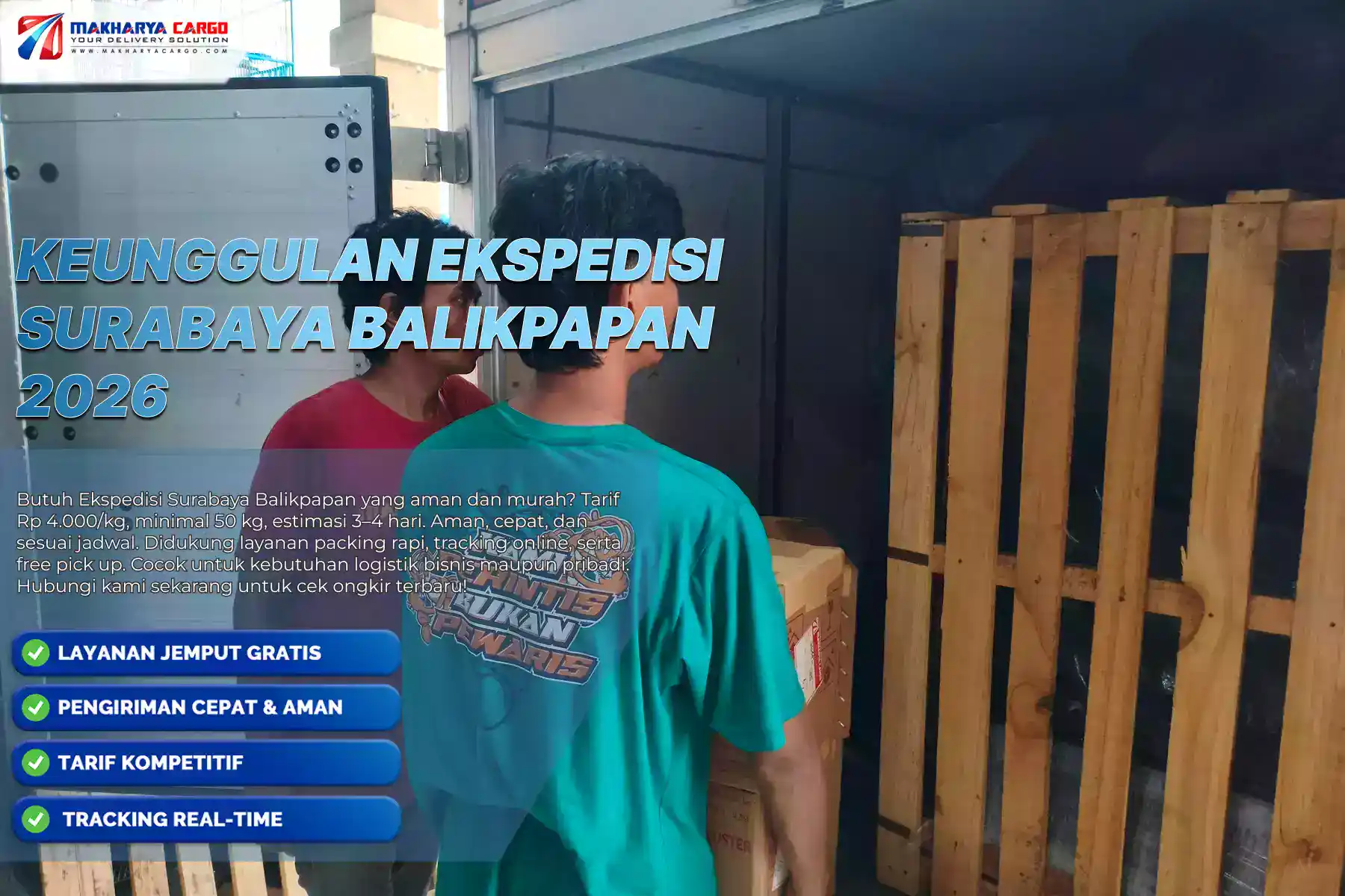 Keunggulan Ekspedisi Surabaya Balikpapan