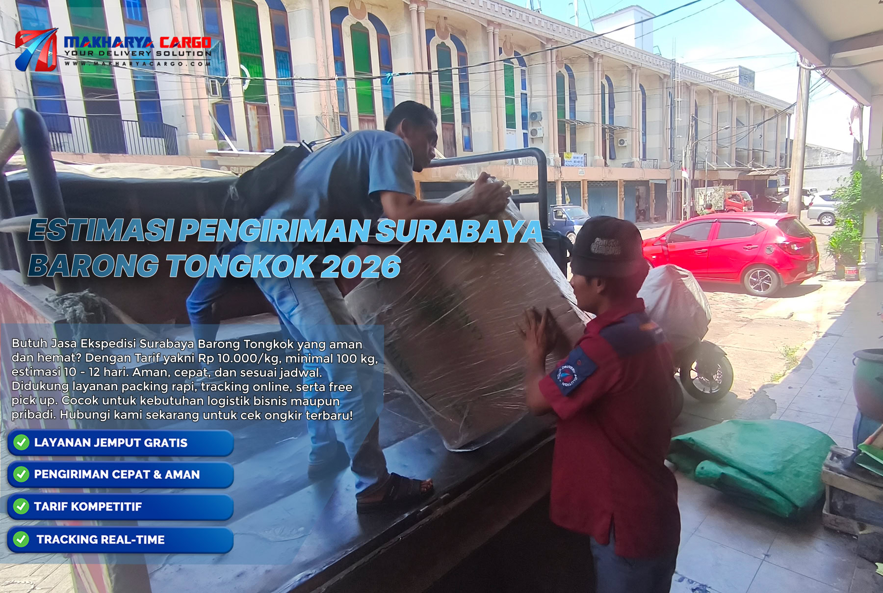 Estimasi pengiriman Surabaya Barong Tongkok untuk barang cargo yang dipersiapkan di gudang.