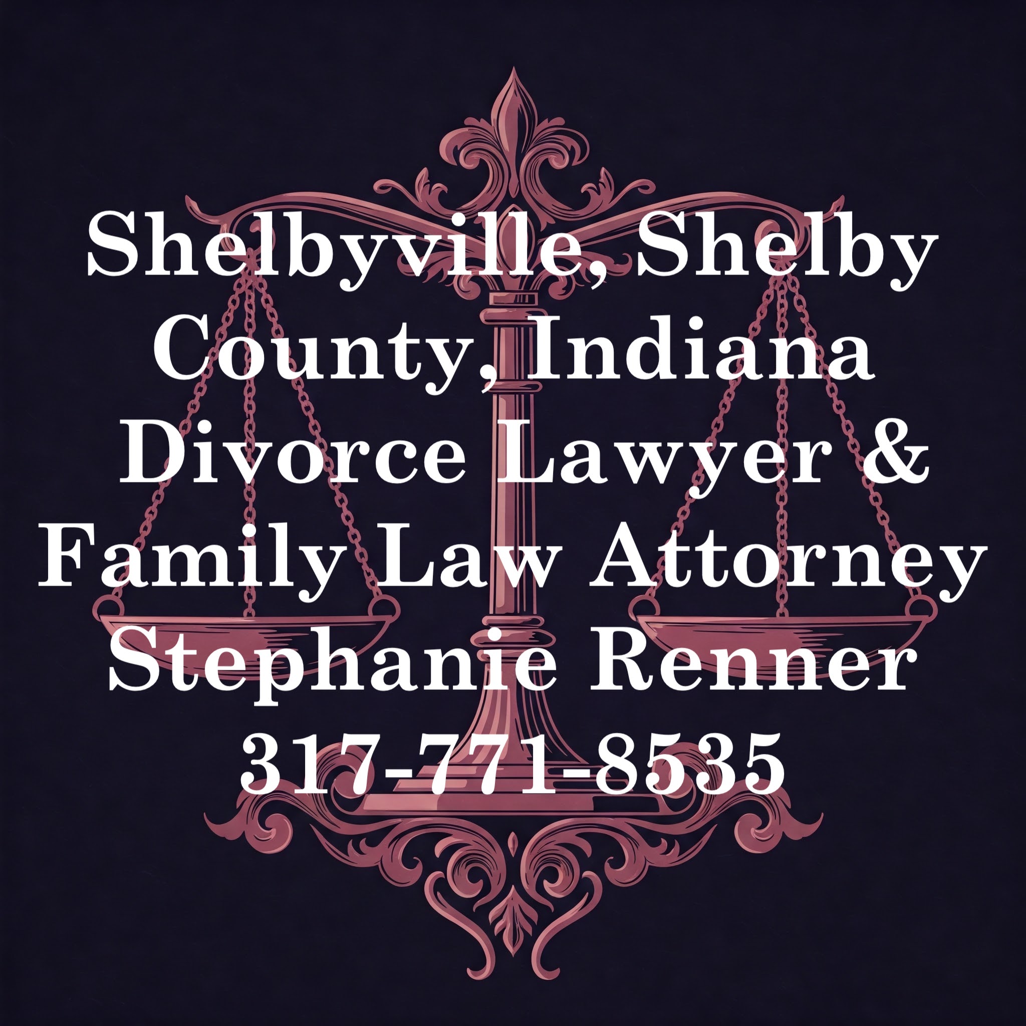 Call for a free consultation with Shelbyville, Indiana Divorce Lawyer & Family Law Attorney Stephanie Renner Serving Shelbyville, Edinburgh, Fairland, Morristown and St. Paul & Shelby County, Indiana. Affordable Divorce Attorney