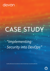 Implementing Security into DevOps case study image Implementing Security into DevOps case study image