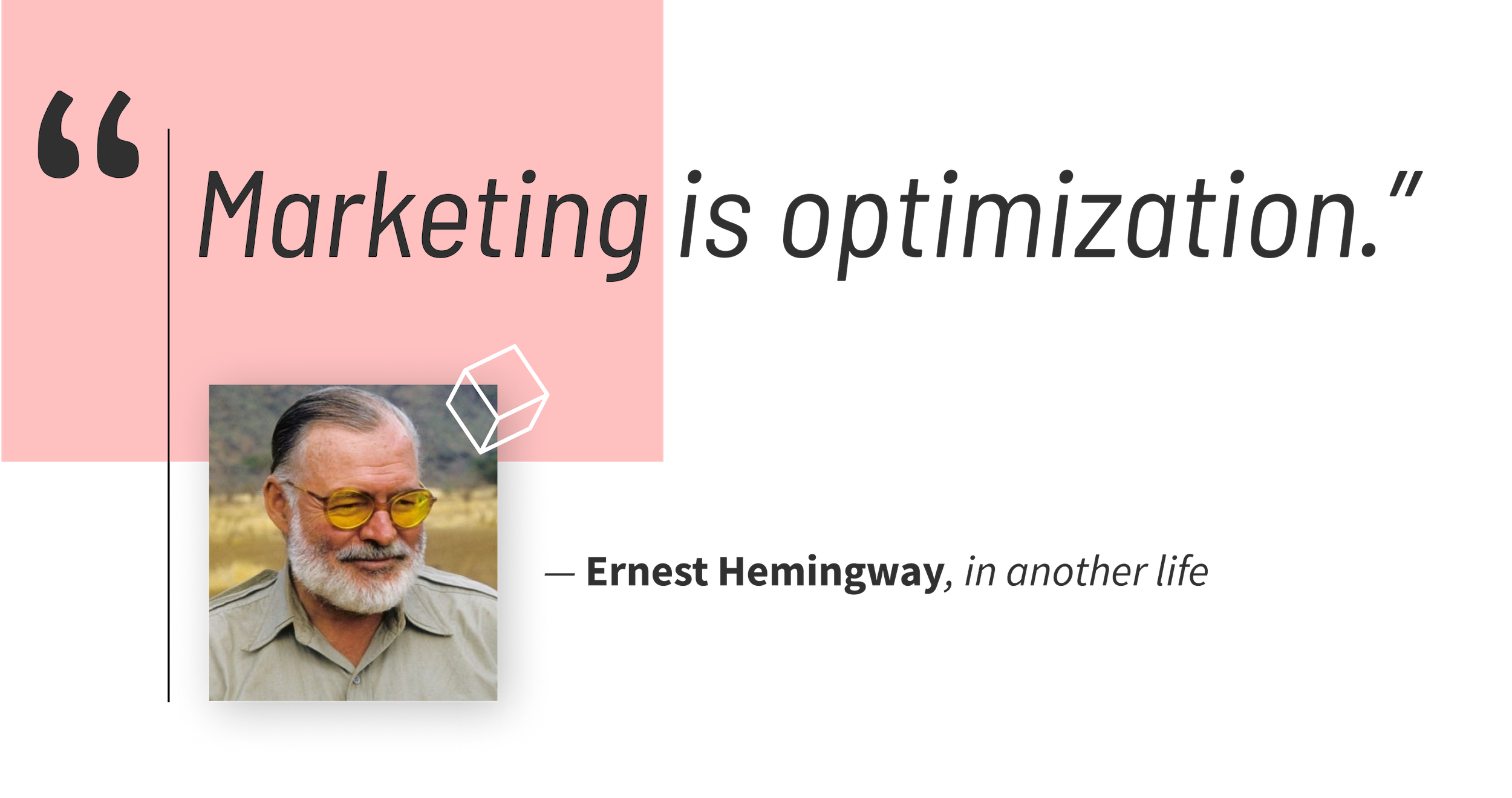 hemingway_marketing_quote