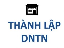 Cách thành lập doanh nghiệp tư nhân