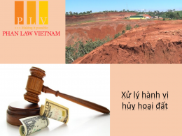 Hành vi hủy hoại đất bị xử lý như thế nào?