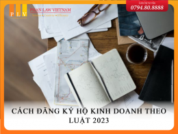 Cách đăng ký hộ kinh doanh theo luật 2023