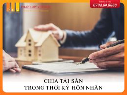 Chia tài sản chung trong thời kỳ hôn nhân