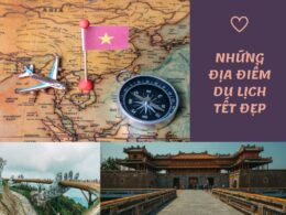 Mấy ngày nữa tới tết 2024 rồi, bạn đã biết các địa điểm du lịch Tết chưa?