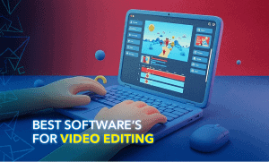 Best Software's For Video Editing