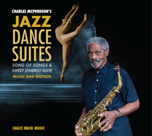 Charles McPhersons Jazz Dance Suites the cover of the new album.