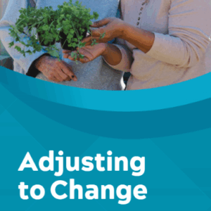 Adjusting to Change