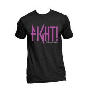 Élishia Sharie store merch - FIGHT! Unisex Tee (Pink/Black) - Black, 4X-Large