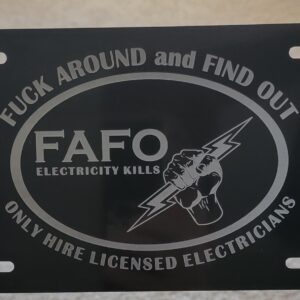 FAFO Electrician Custom Plate