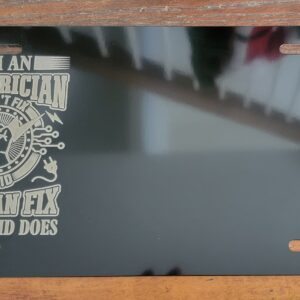 Can't Fix Stupid Electrician License Plate