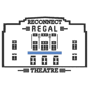 Reconnect Regal Theatre