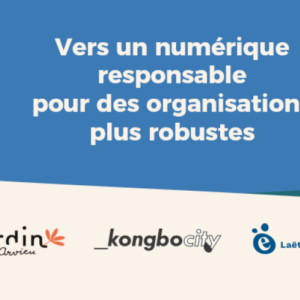 Vers un numérique responsable