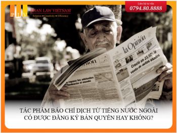 Tác phẩm báo chí dịch từ tiếng nước ngoài có được đăng ký bản quyền hay không?
