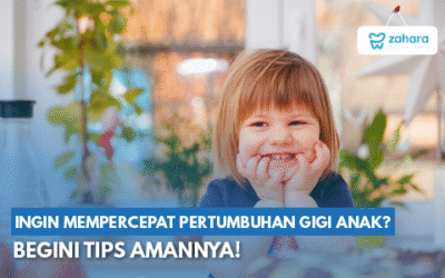 5 Cara Aman untuk Mempercepat Pertumbuhan Gigi pada Anak