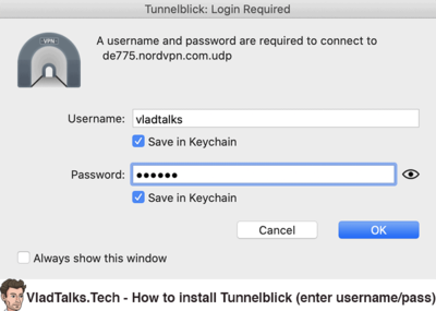 How to install OpenVPN on Mac - All available options 14 How to install Tunnelblick - Enter VPN username and password