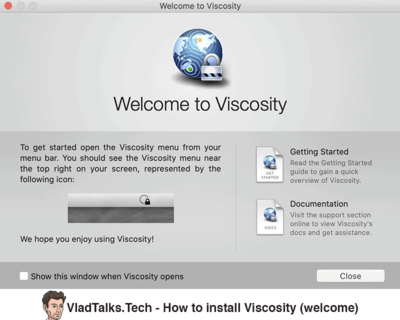 How to install OpenVPN on Mac - All available options 19 How to install Viscosity - Welcome