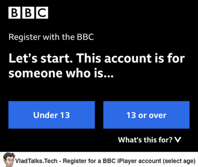 Register for a BBC iPlayer account - Select age category