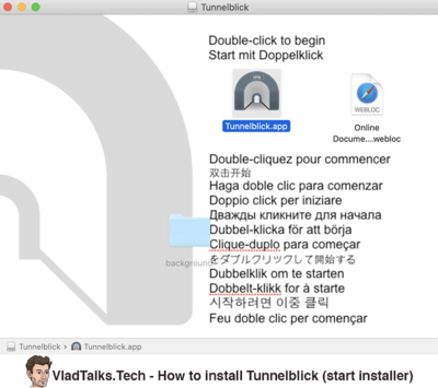 How to install OpenVPN on Mac - All available options 5 How to install Tunnelblick - start installer