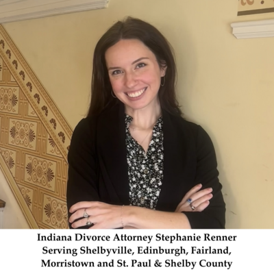 Shelbyville, Indiana Divorce Lawyer & Family Law Attorney Stephanie Renner Serving Shelbyville, Edinburgh, Fairland, Morristown and St. Paul & Shelby County, Indiana Free Consultation | Affordable Divorce Attorney