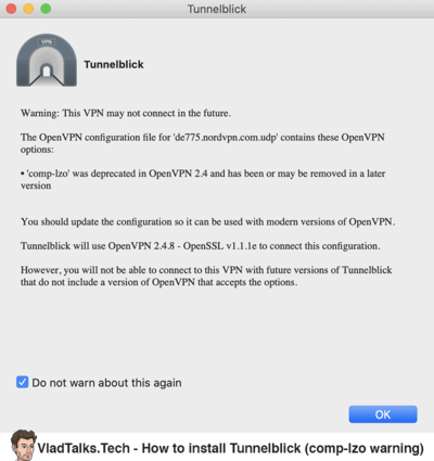 How to install OpenVPN on Mac - All available options 12 How to install Tunnelblick - comp-lzo warning