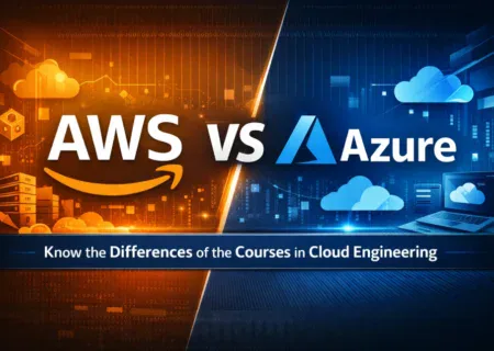 AWS VS Azure | Know the Differences of the Courses in Cloud Engineering