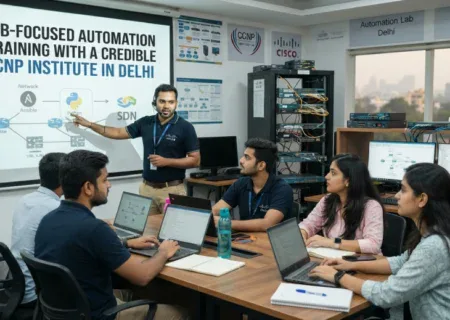 Job-focused Automation Training with a Credible CCNP Institute in Delhi