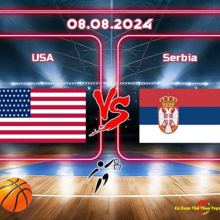Dự đoán trận đấu giữa Mỹ và Serbia