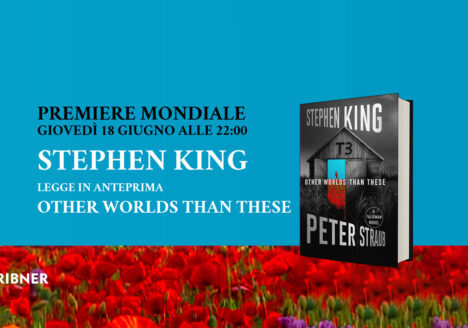 Stephen King presenta in anteprima Other Worlds Than These - Il 18 giugno alle 22:00