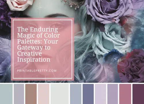 Enduring Magic Of Color Palettes Blog Post
