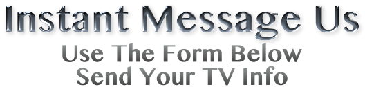 TV Repair Instant Message Quotes