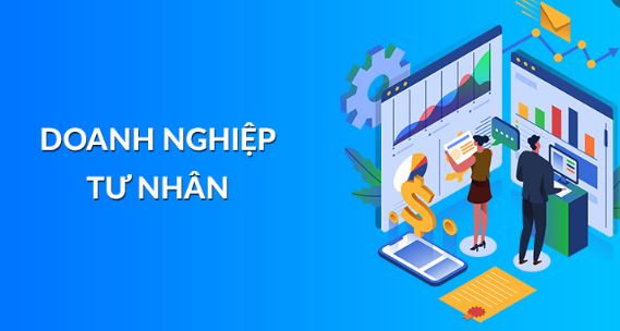 Công ty tư nhân và đặc điểm của công ty tư nhân theo pháp luật