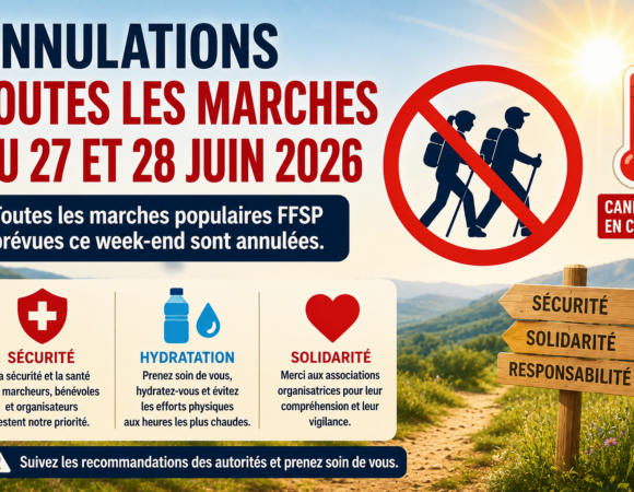 Annulation des marches populaires des 27 et 28 juin 2026