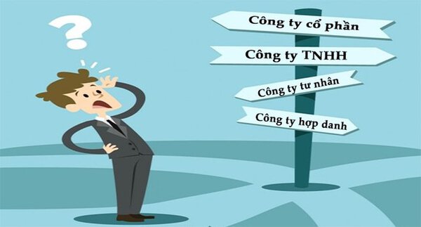 Nên chọn loại hình doanh nghiệp nào khi thành lập?