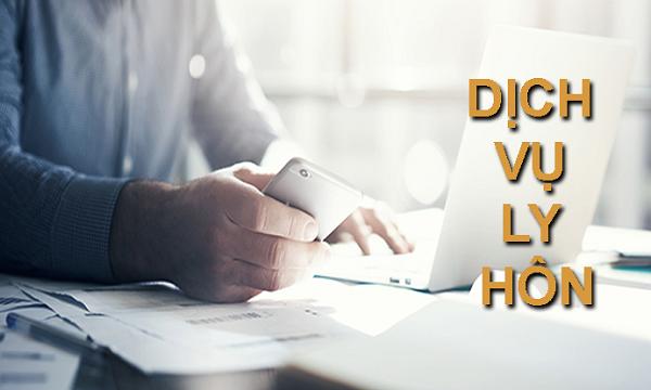 Dịch vụ ly hôn tại Phan Law Vietnam.