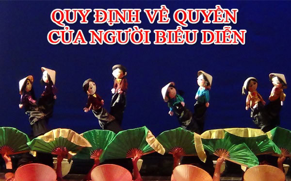 Quyền nhân thân, quyền tài sản của người biểu diễn