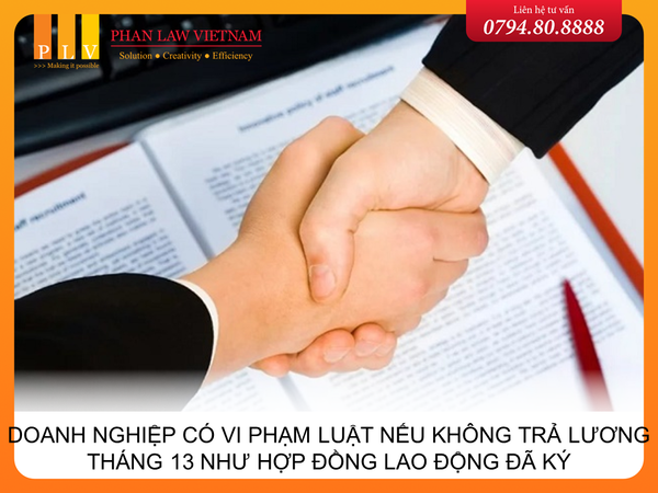 Doanh nghiệp có vi phạm luật nếu không trả lương tháng 13 như hợp đồng lao động đã ký
