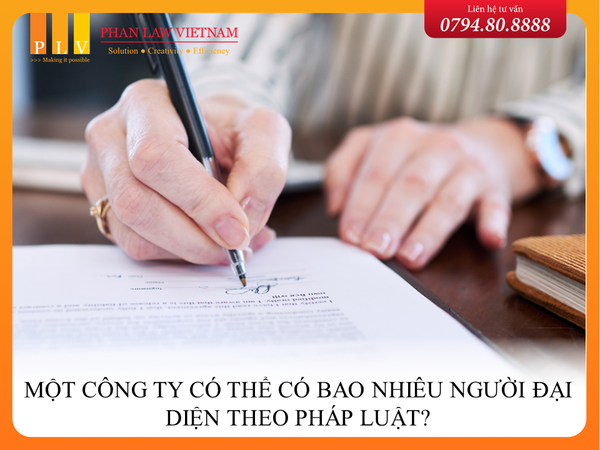 Một công ty có thể có bao nhiêu người đại diện theo pháp luật?