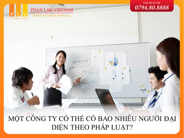 Một công ty có thể có bao nhiêu người đại diện theo pháp luật?