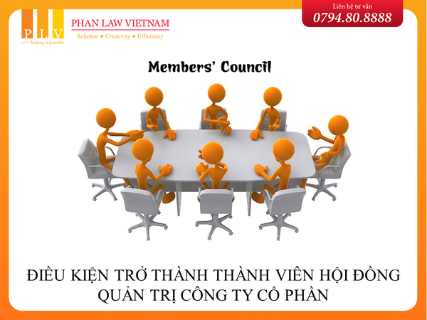 Điều kiện trở thành thành viên Hội đồng quản trị công ty cổ phần là gì?