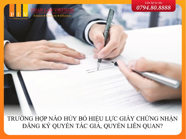 Trường hợp nào hủy bỏ hiệu lực giấy chứng nhận đăng ký quyền tác giả, quyền liên quan?